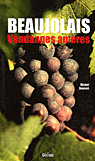 Beaujolais, vendanges amères Beaujolais, vendanges amères