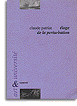 éloge de la perturbation éloge de la perturbation
