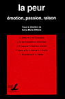 peur emotion passion raison