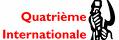 quatrieme internationale