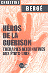 HEROS DE LA GUERISON