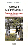 soigner par l'invisible