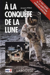 A la conquete de la Lune