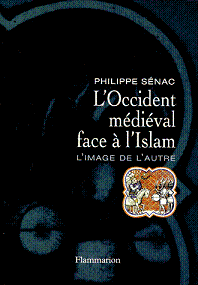 L'Occident médiéval face à l'Islam Ed. Flammarion BMP - 56.7 ko