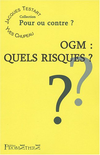 ogm quels risques