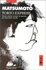 Tokyo express Matsumoto