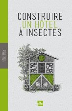 Construire un hôtel à insectes