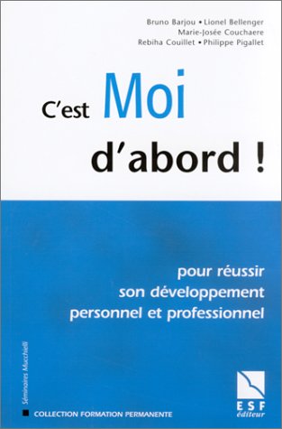 C'est moi d'abord