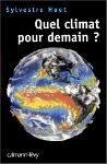 Quel climat pour demain ?