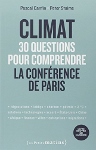 Climat : 30 questions pour comprendre la conférence de Paris