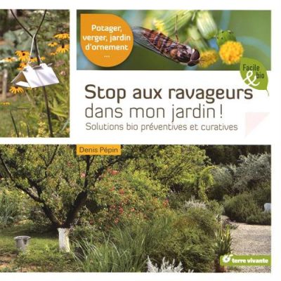Jaquette du livre "Stop aux ravageurs dans mon jardin" 