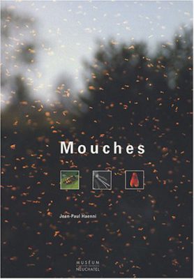 Couverture du livre Mouches, de Jean-Paul Haenni