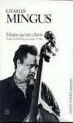 Mingus - Autobiographie