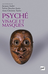 Psyché visage et masques