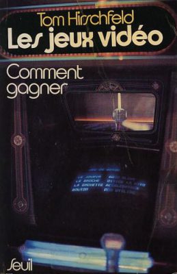 couverture du livre comment gagner aux jeux vidéo