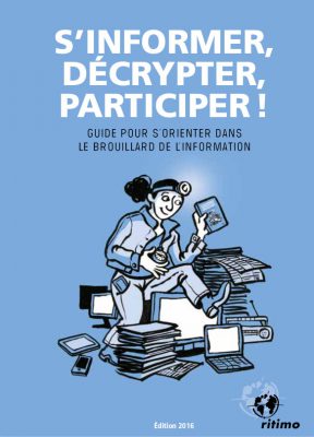 Guide: s'informer, décrypter, participer!