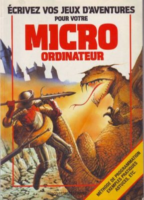 couverture de Créer des jeux aventure sur son ordinateur