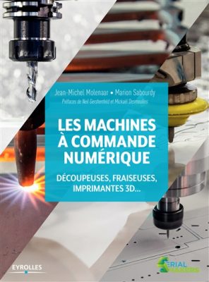 Les machines à commande numérique